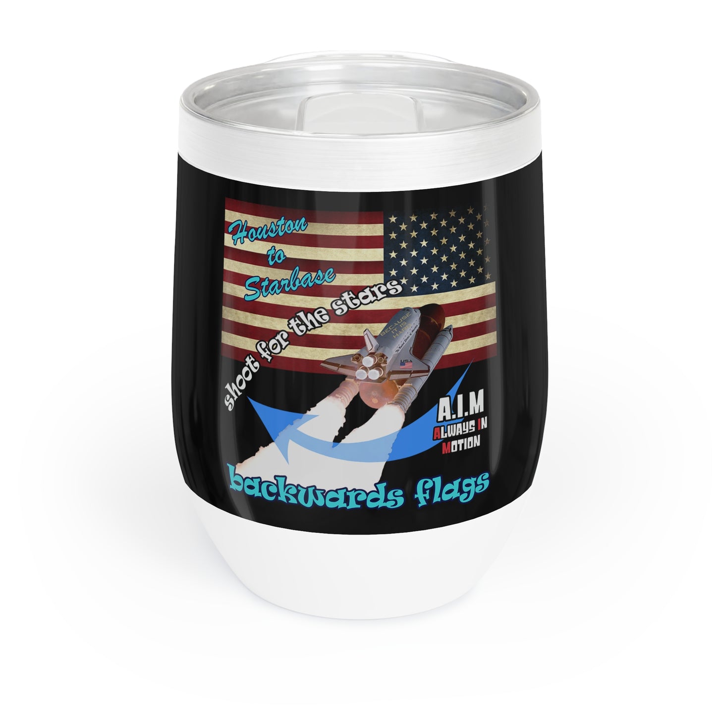 shoot for the stars - Chill Wine Tumbler (black)
