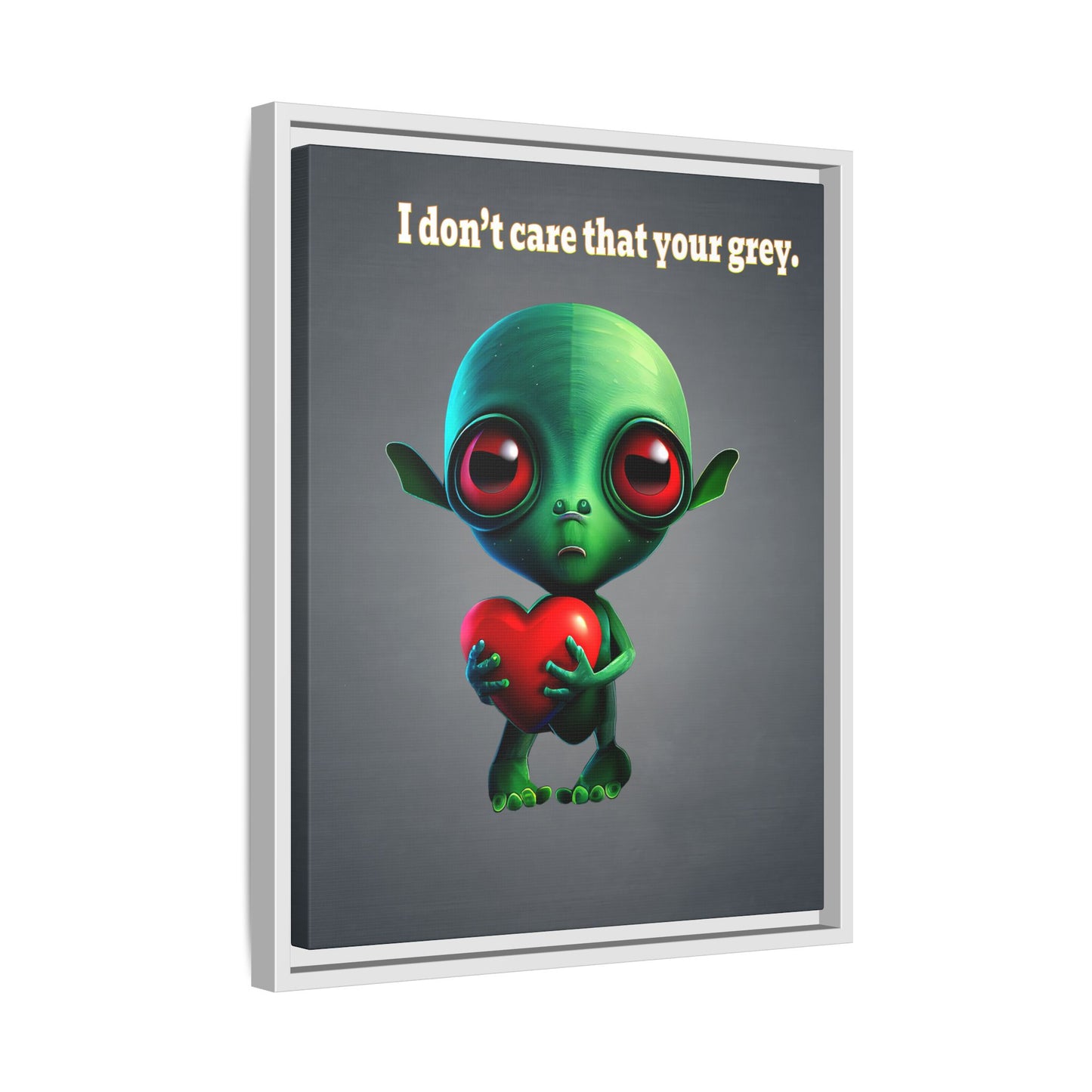 I don't care that your grey - framed canvas art (grey-light grey)