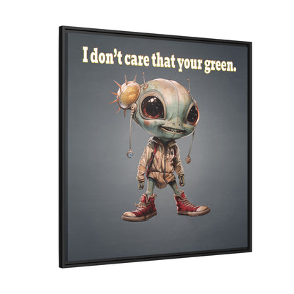 I don't care that your green - framed canvas art (grey-light grey)
