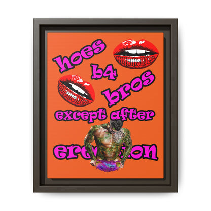 hoes b4 bros - framed canvas art (orange)