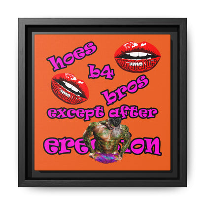 hoes b4 bros - framed canvas art (orange)