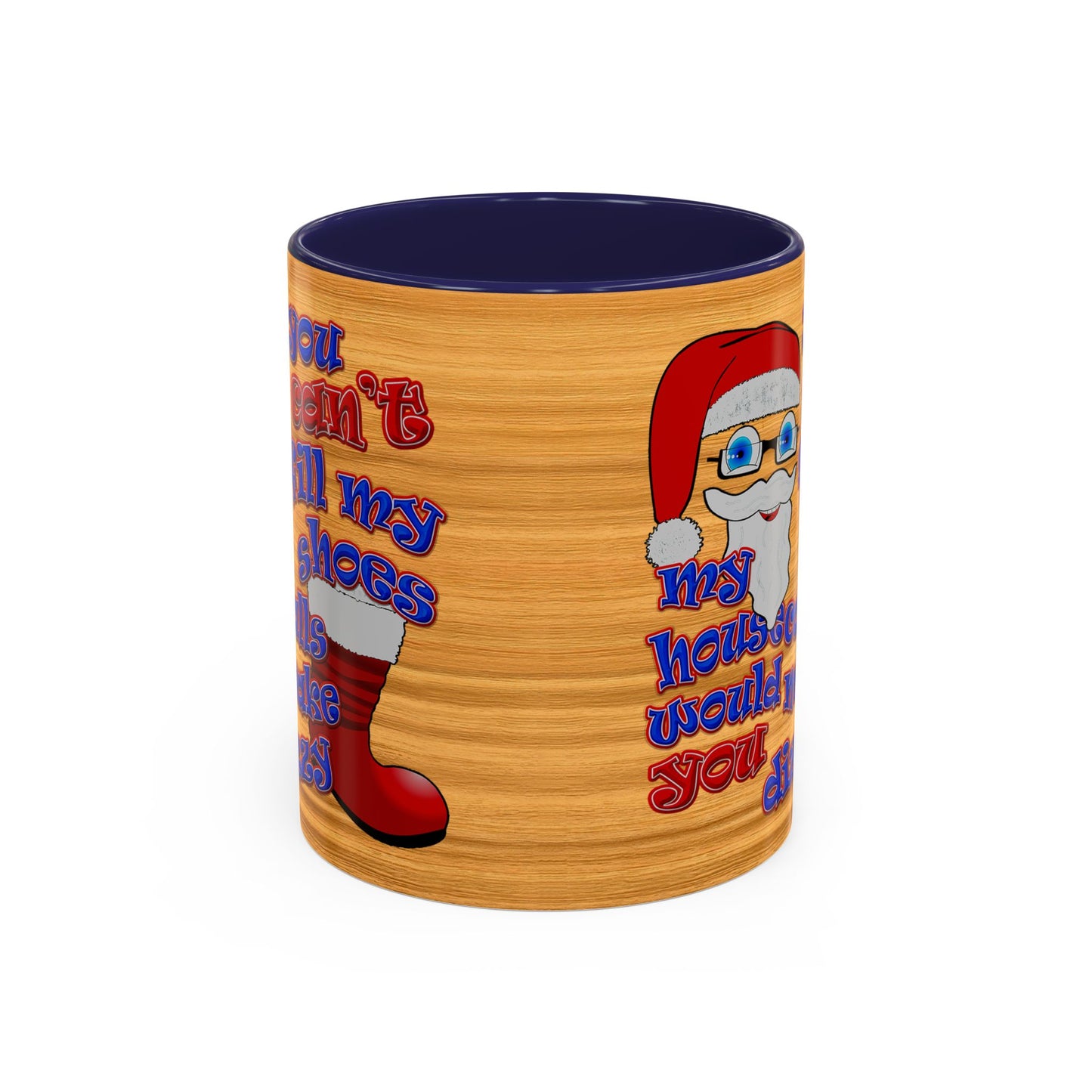 santa's shoes - Accent Mug (butterscotch wood finish)