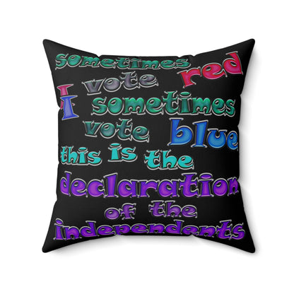 declaration of the independents - Spun Polyester Square Pillow - (black)