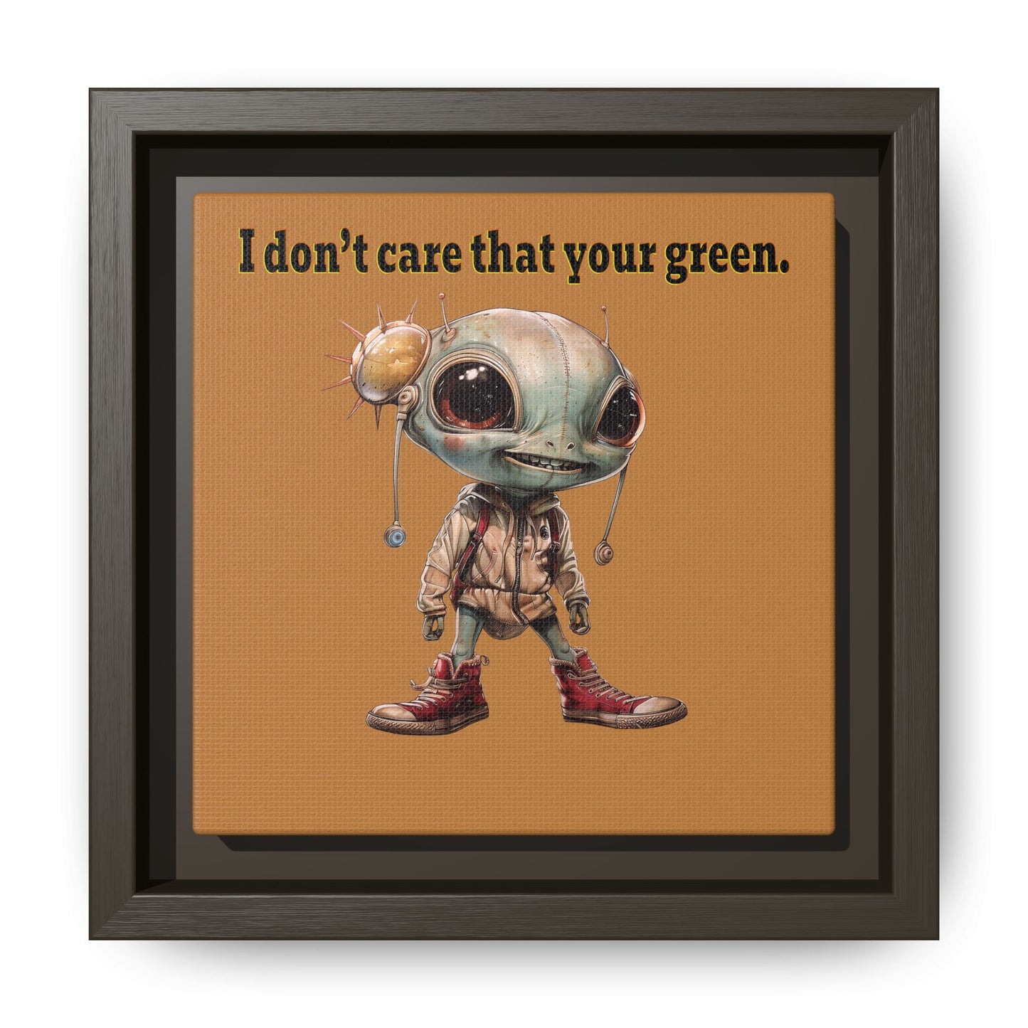 I don't care that your green - framed canvas art (light brown)
