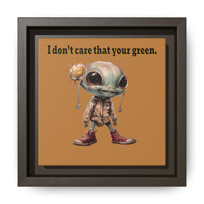I don't care that your green - framed canvas art (light brown)