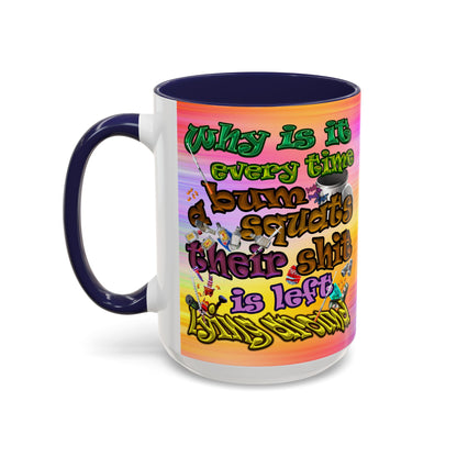 the bum's shit - Accent Mug (color blur)
