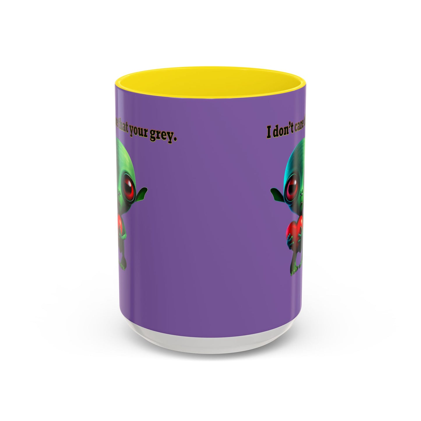 I don't care that your grey - Accent Mug (light purple)