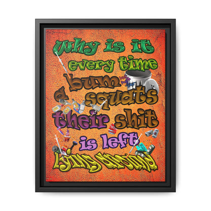 the bum's shit - framed canvas art (burnt orange)
