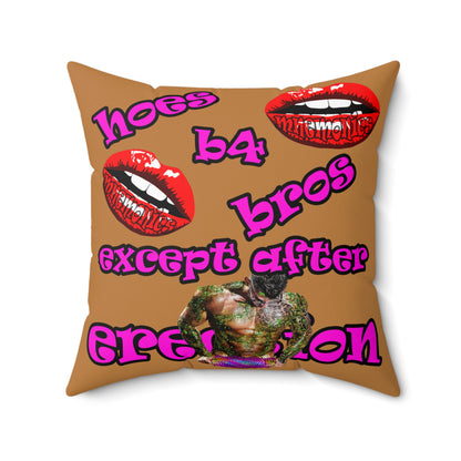hoes b4 bros - Spun Polyester Square Pillow - (light brown)