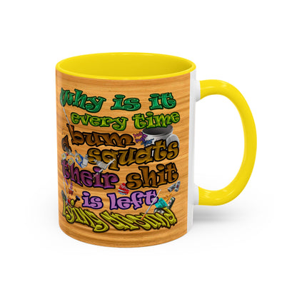 the bum's shit - Accent Mug (butterscotch wood finish)