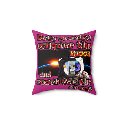 defy conquer reach - Faux Suede Square Pillow - (pink)