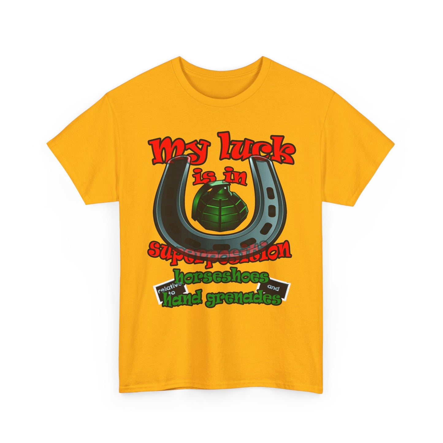 my luck - Unisex Heavy Cotton Tee