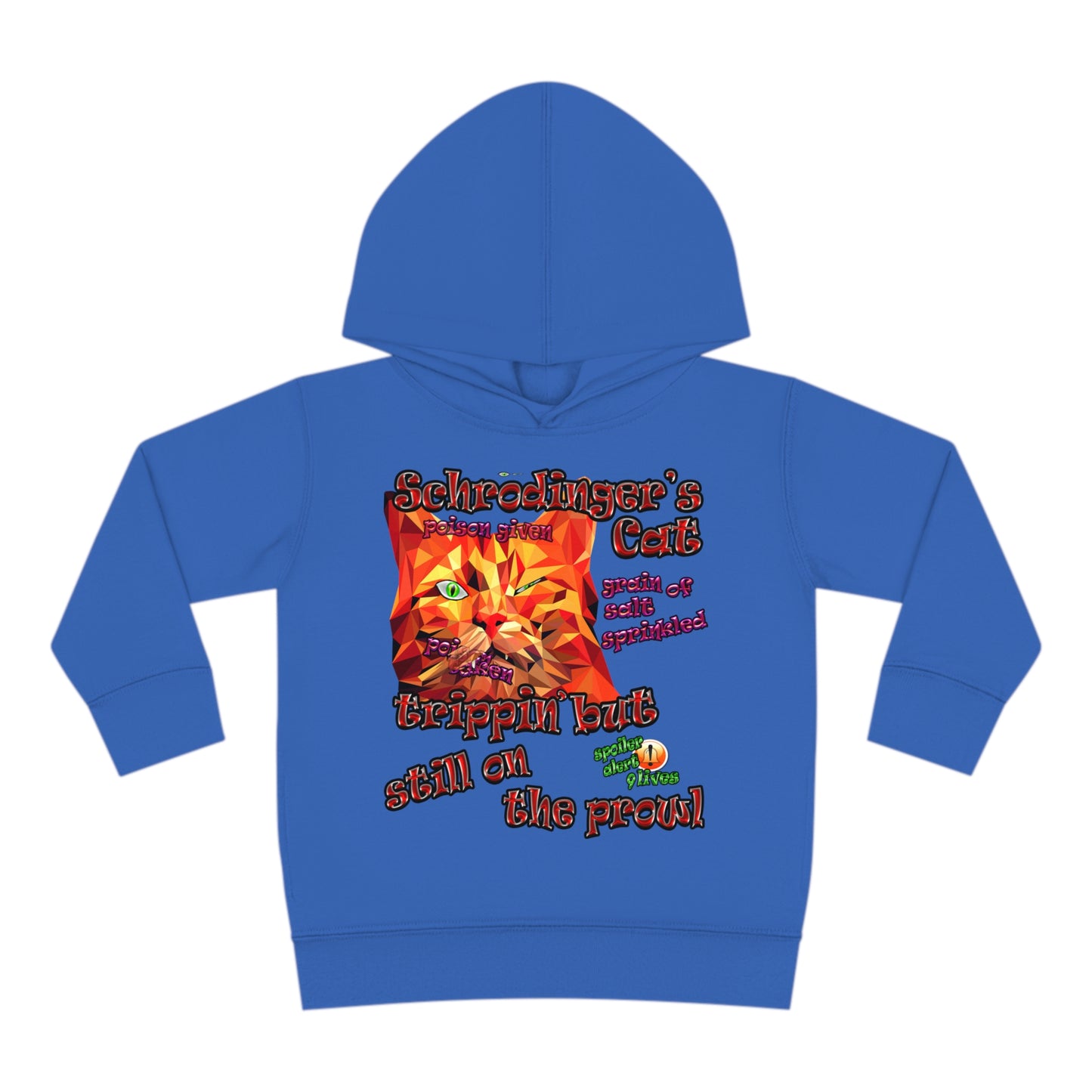 schrodinger's cat - Toddler Pullover Fleece Hoodie