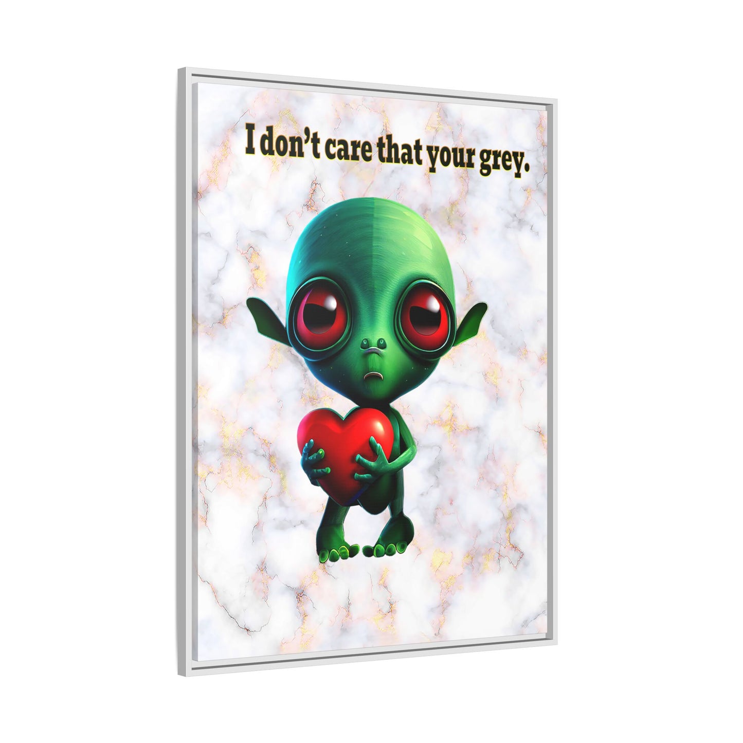 I don't care that your grey - framed canvas art (white marble)