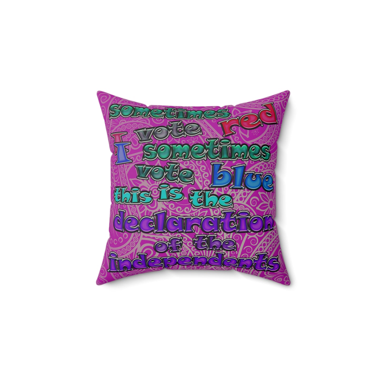 declaration of the independents - Faux Suede Square Pillow - (pink swirl)
