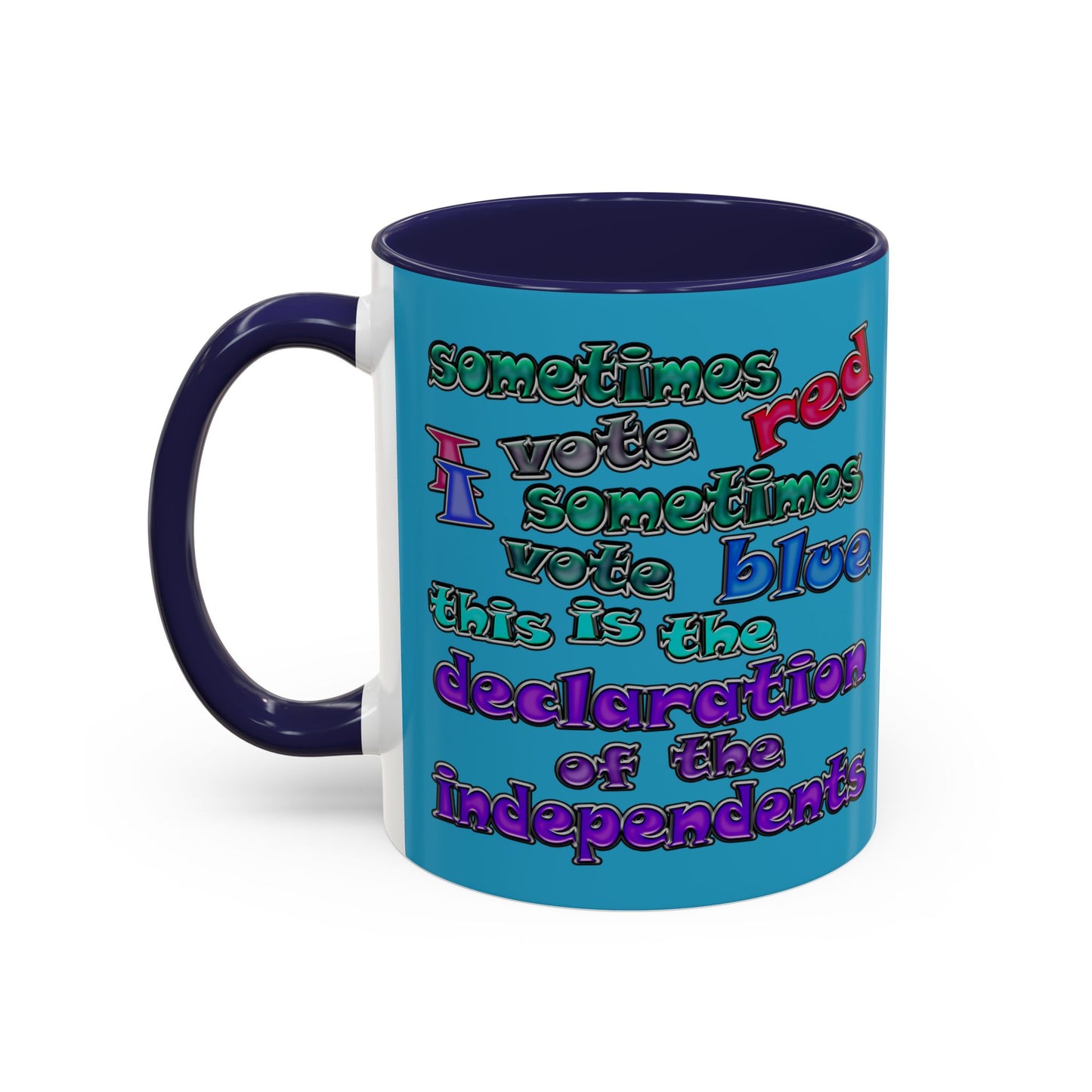 declaration of the independents - Accent Mug (turquoise)