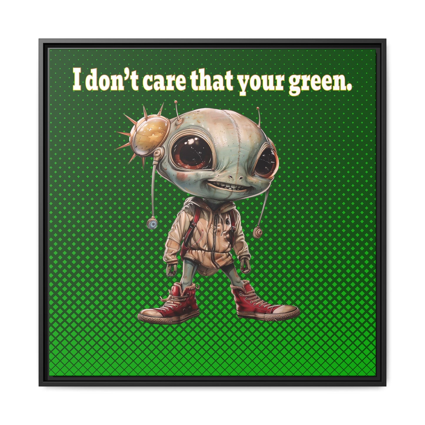 I don't care that your green - framed canvas art (logo green)