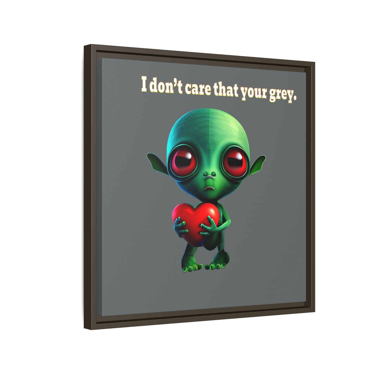 I don't care that your grey - framed canvas art (dark grey)