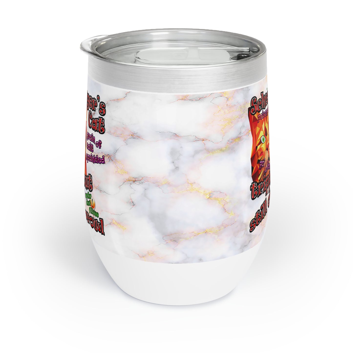 schrodinger's cat - Chill Wine Tumbler (white marble)