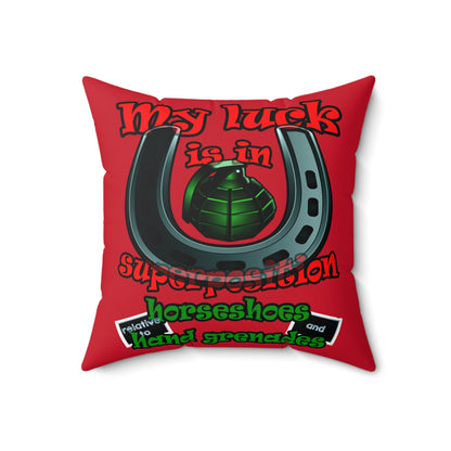 my luck - Spun Polyester Square Pillow - (dark red)