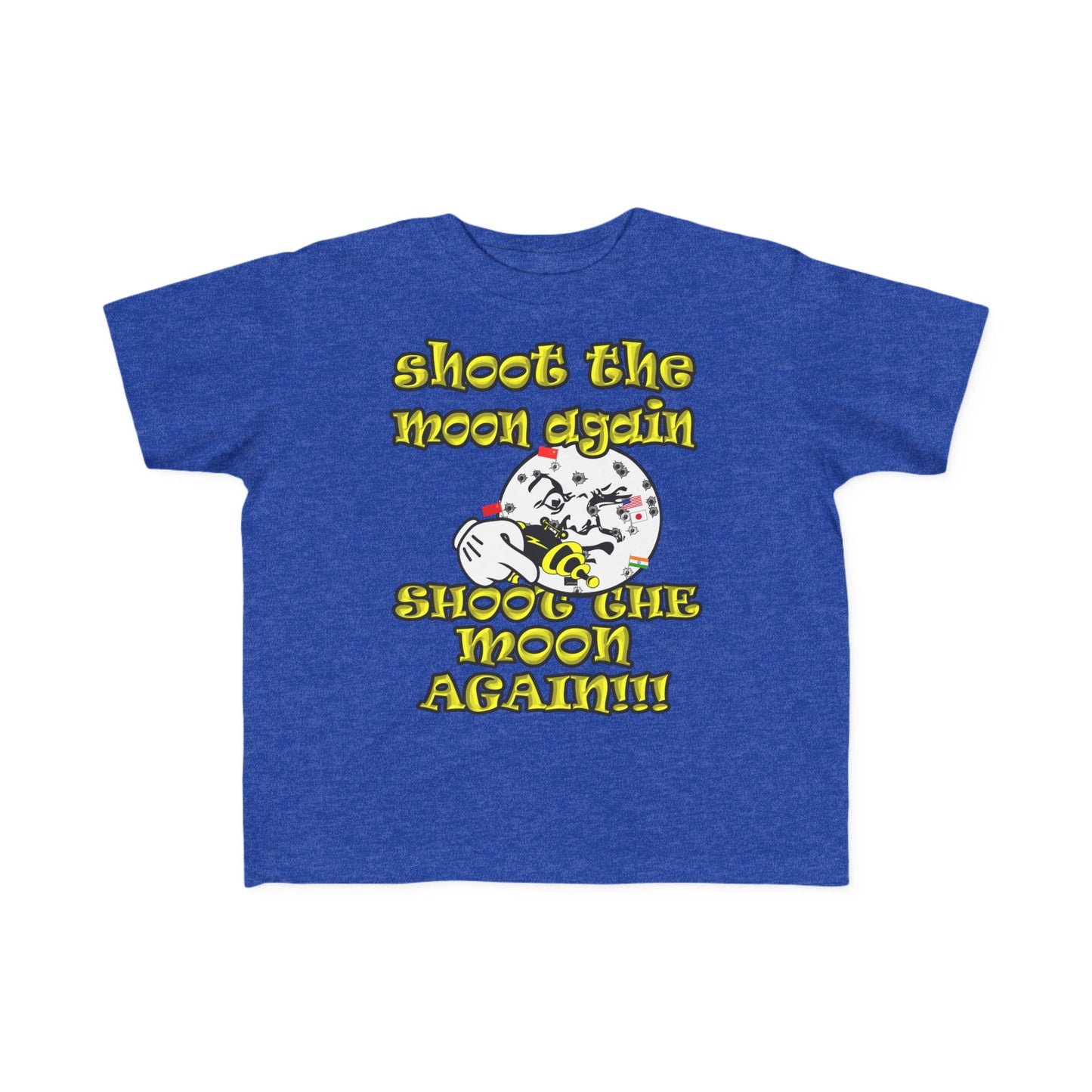 shoot the moon again - Toddler's Fine Jersey Tee