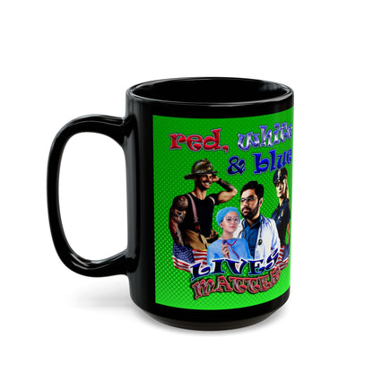 rw&b lives matter - Black Mug (logo green)