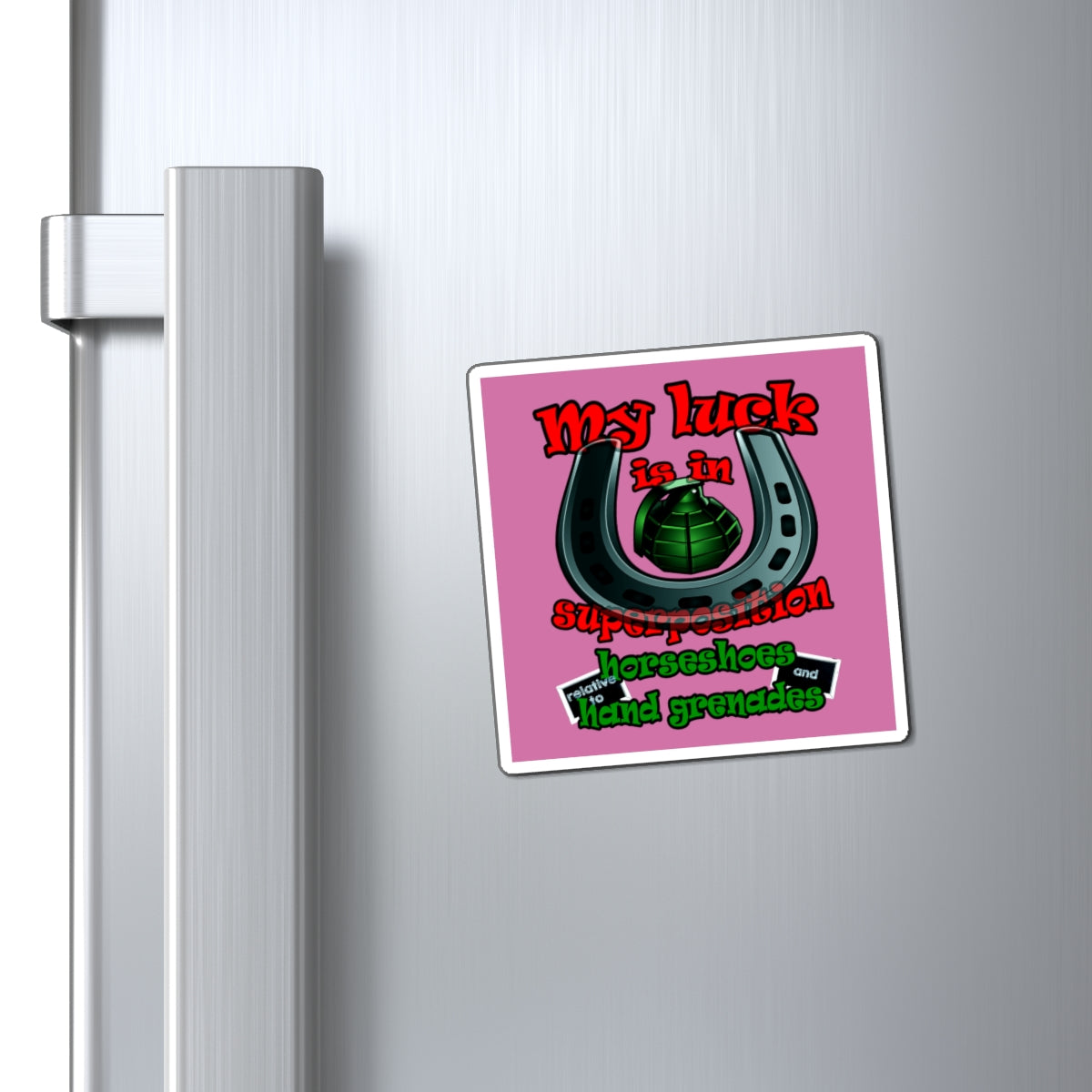 my luck - Magnets - (light pink)