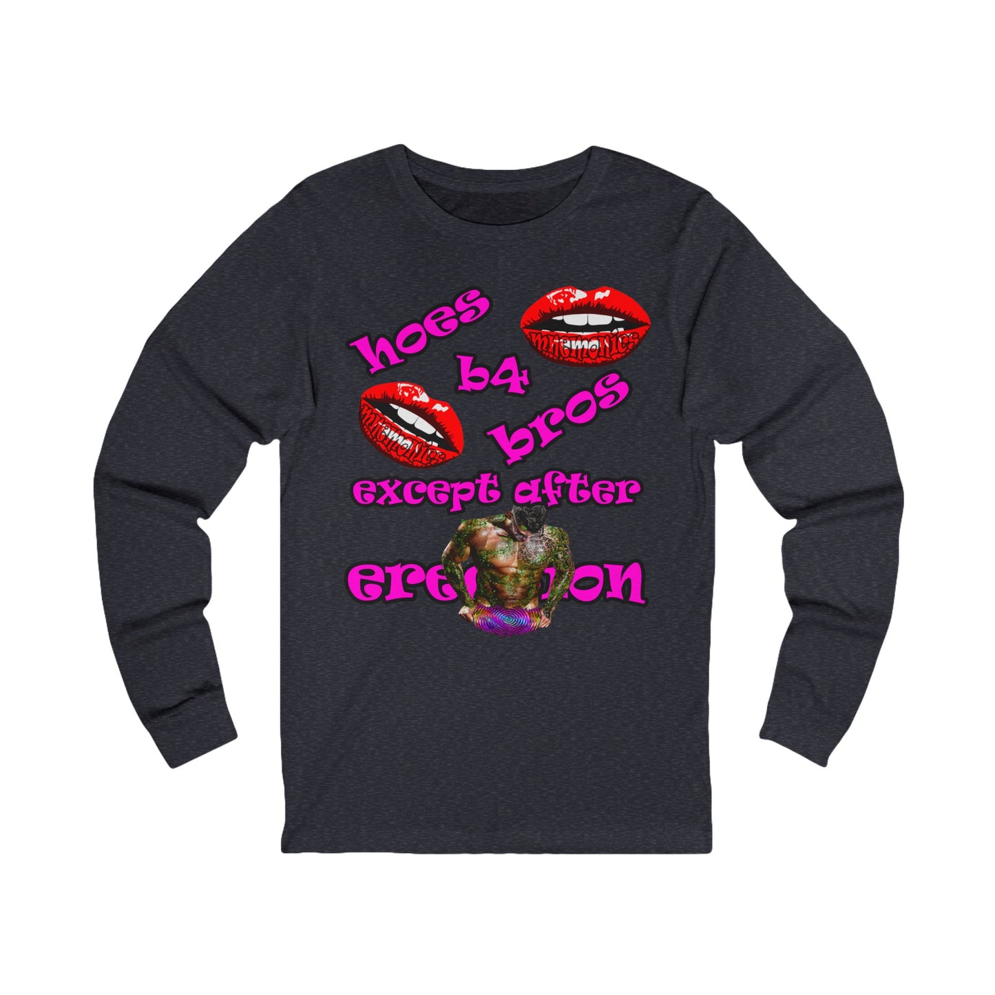 hoes b4 bros - Unisex Jersey Long Sleeve Tee