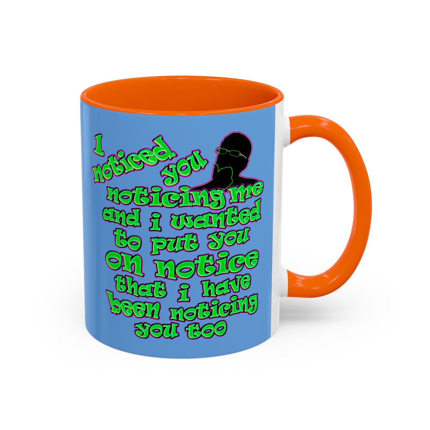 noticed you noticing - Accent Mug (light blue)