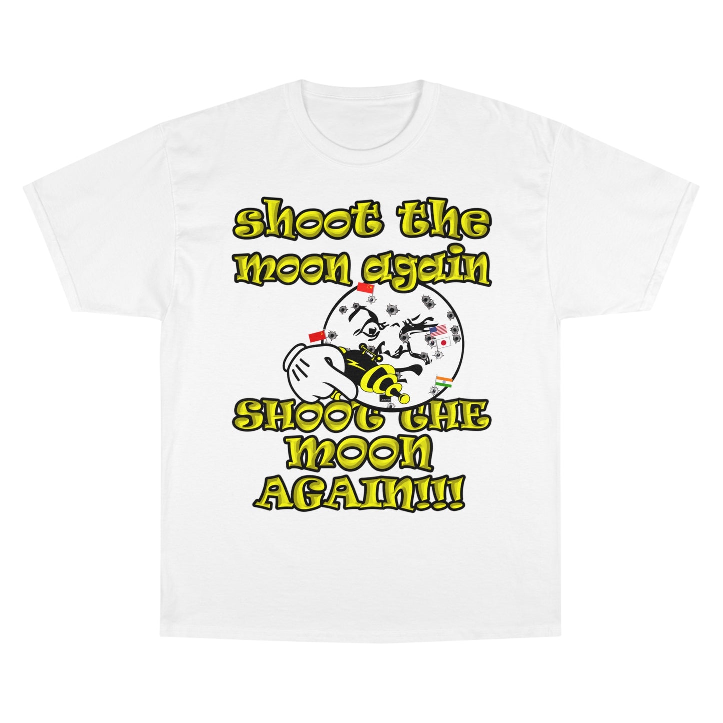 shoot the moon again - Champion T-Shirt
