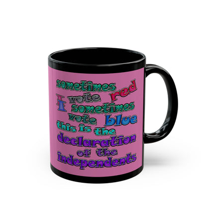 declaration of the independents - Black Mug (light pink)