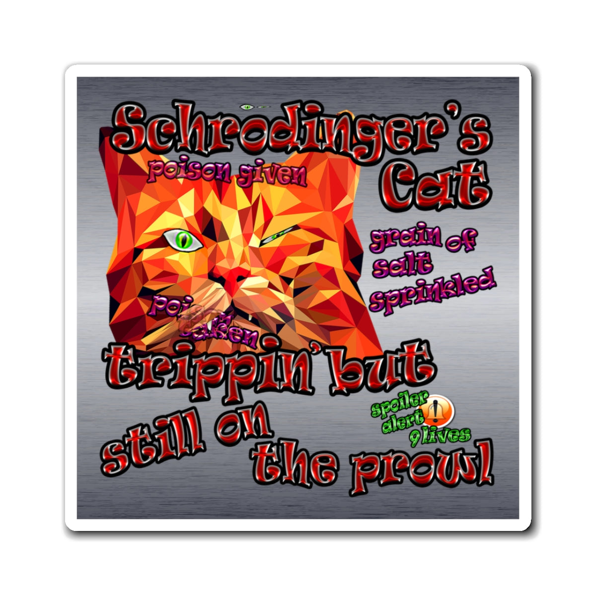 schrodinger's cat - Magnets - (brushed nickel)