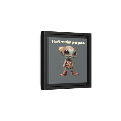 I don't care that your green - framed canvas art (dark grey)