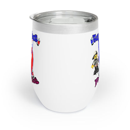 tag that - Chill Wine Tumbler