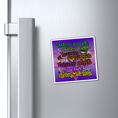 the bum's shit - Magnets - (purple-pink wave)