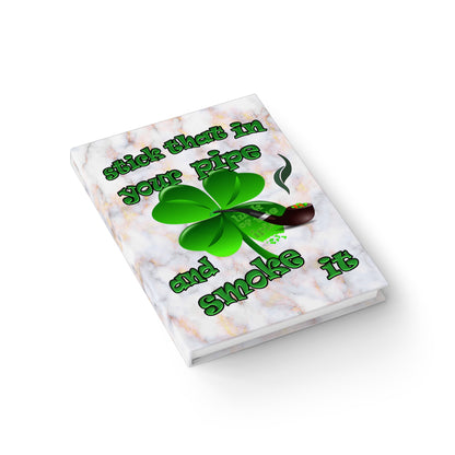 stick that in your pipe and smoke it - journal-lined (white marble)