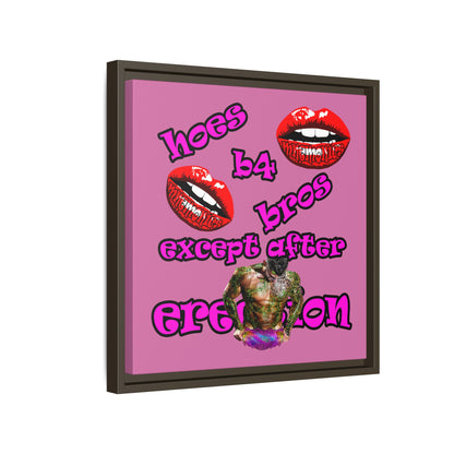 hoes b4 bros - framed canvas art (light pink)