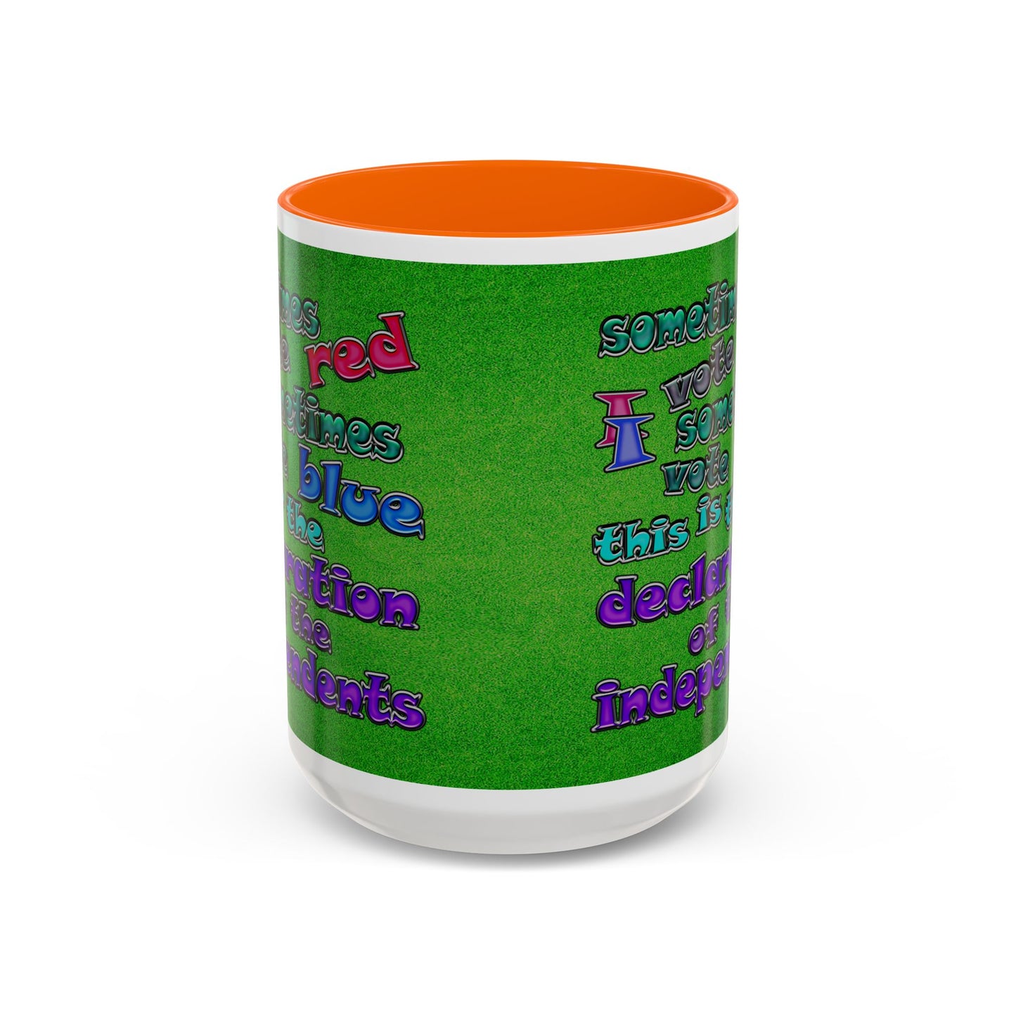 declaration of the independents - Accent Mug (green turf)