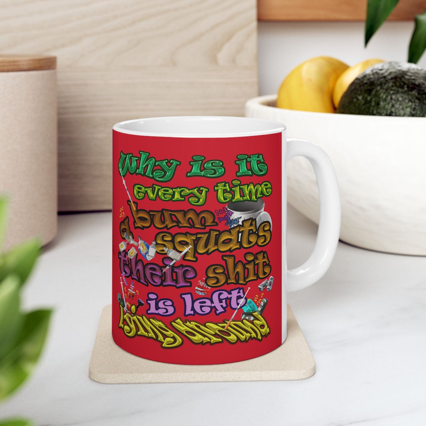 the bum's shit - White Mug (dark red)