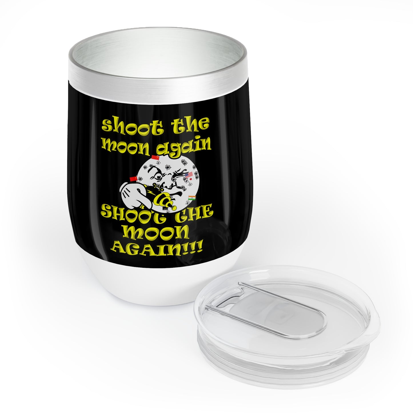 shoot the moon again - Chill Wine Tumbler (black)
