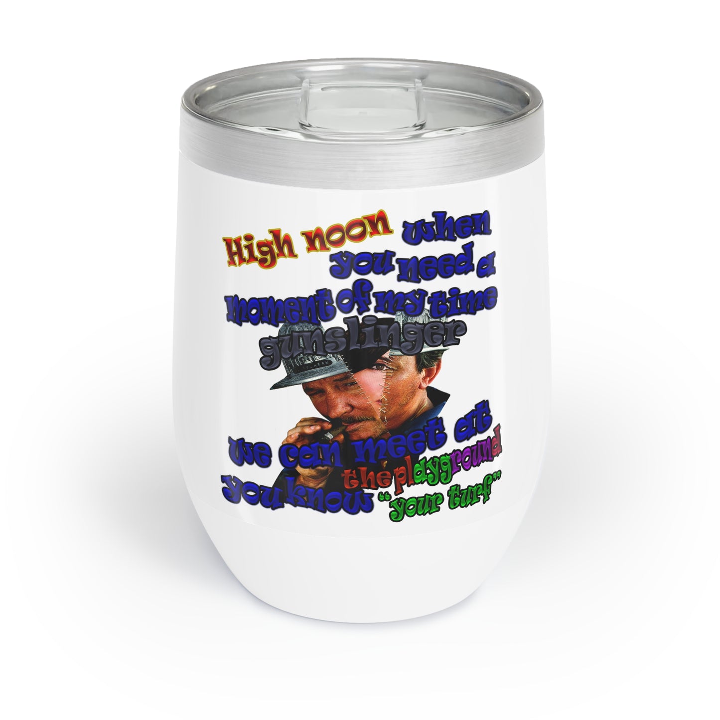 high noon - Chill Wine Tumbler (white)