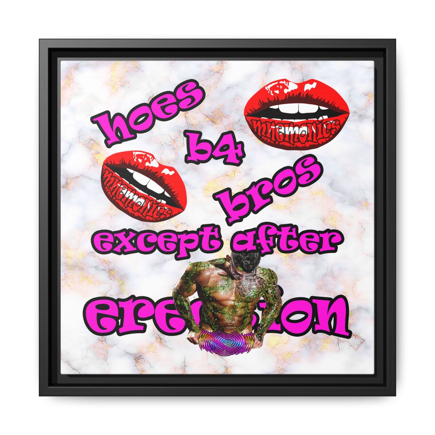 hoes b4 bros - framed canvas art (white marble)
