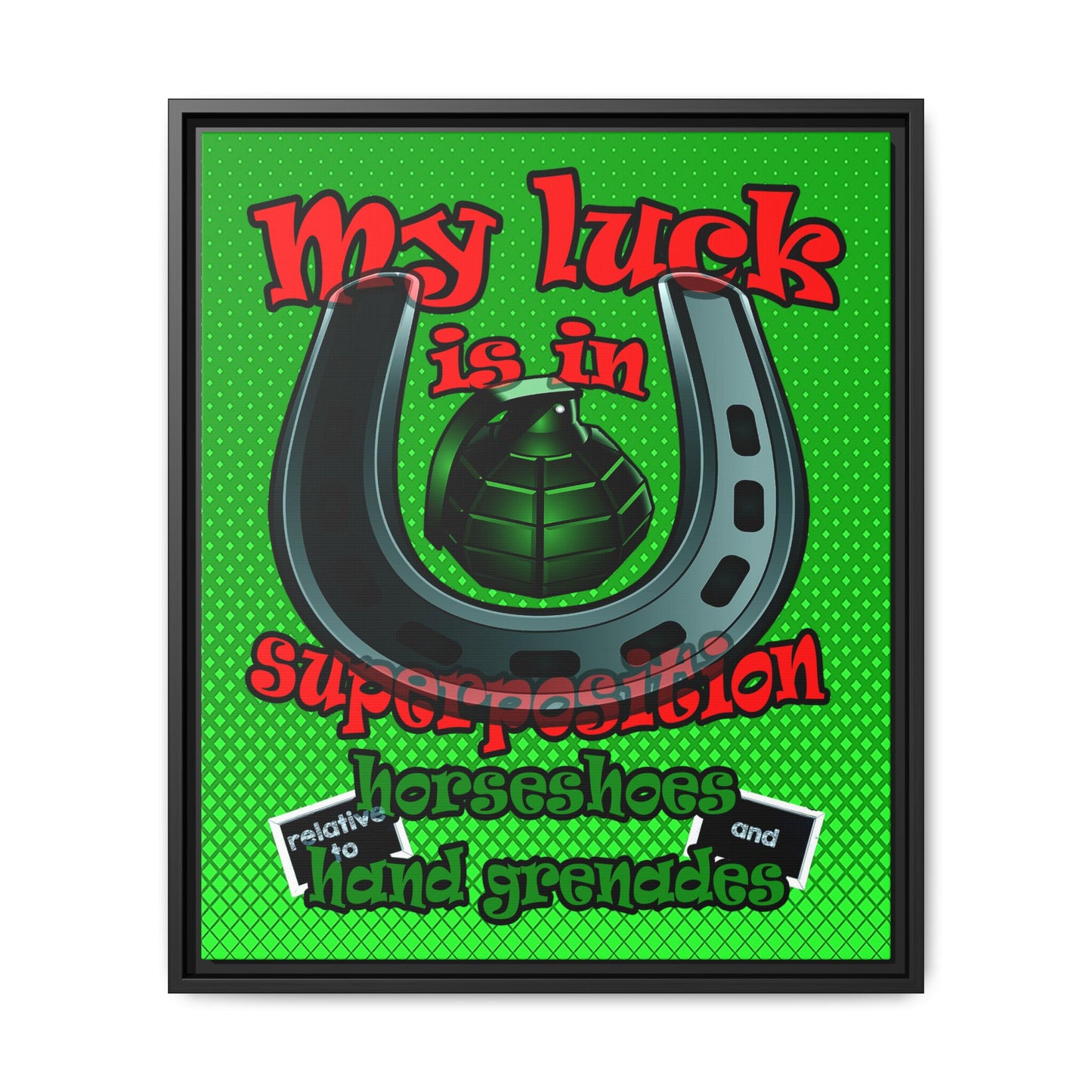 my luck - framed canvas art (logo green)