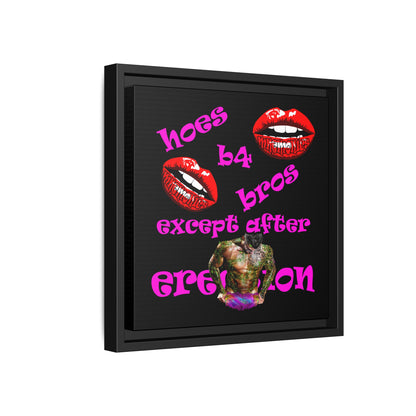 hoes b4 bros - framed canvas art (black)