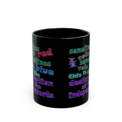 declaration of the independents - Black Mug (black)