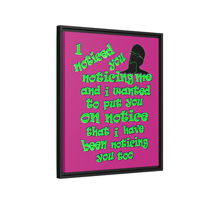 noticed you noticing - framed canvas art (pink)