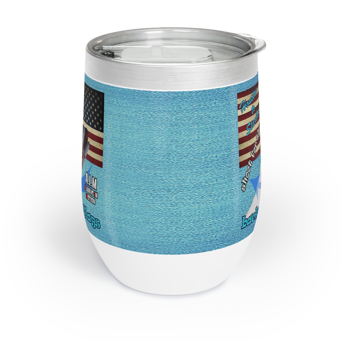 shoot for the stars - Chill Wine Tumbler (faded blue)
