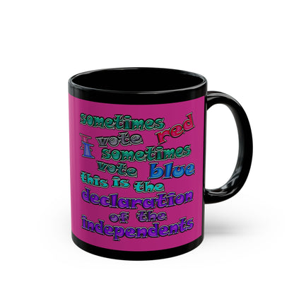declaration of the independents - Black Mug (pink)