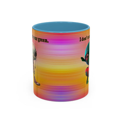 I don't care that your grey - Accent Mug (color blur)