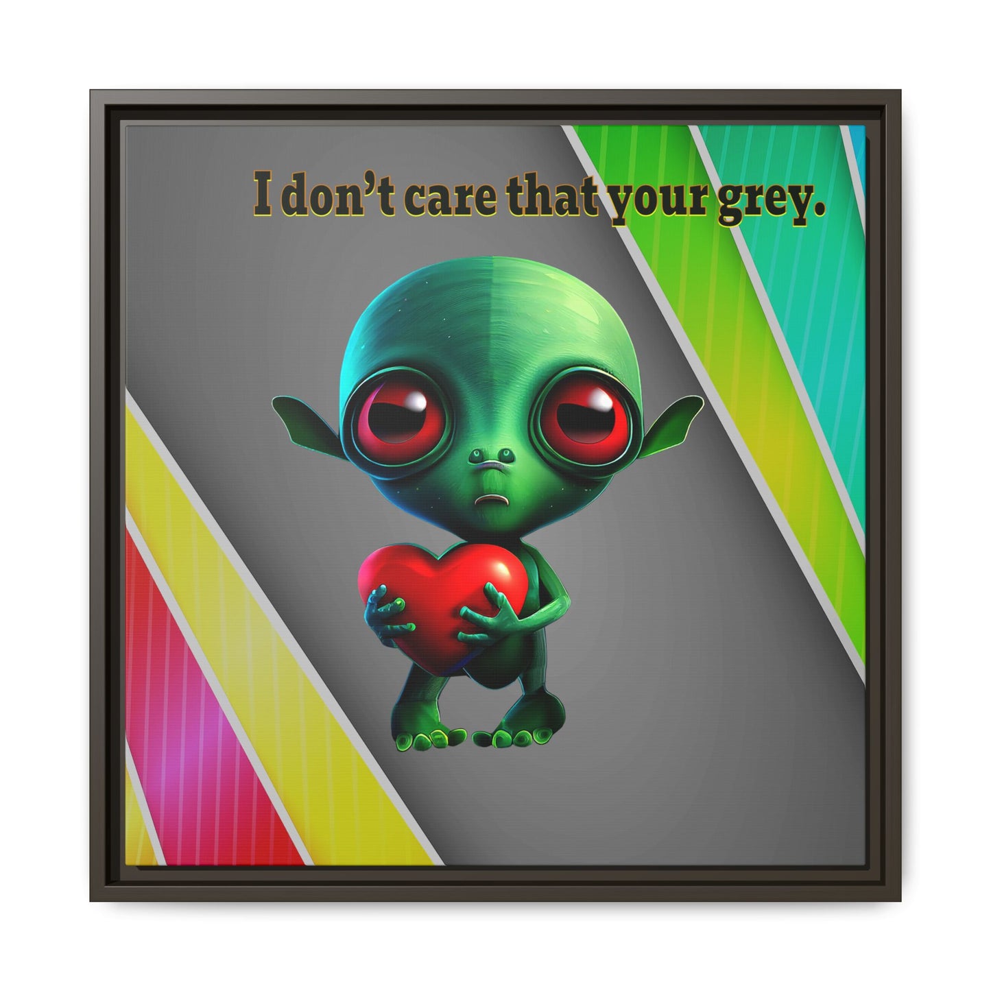 I don't care that your grey - framed canvas art (rainbow split)